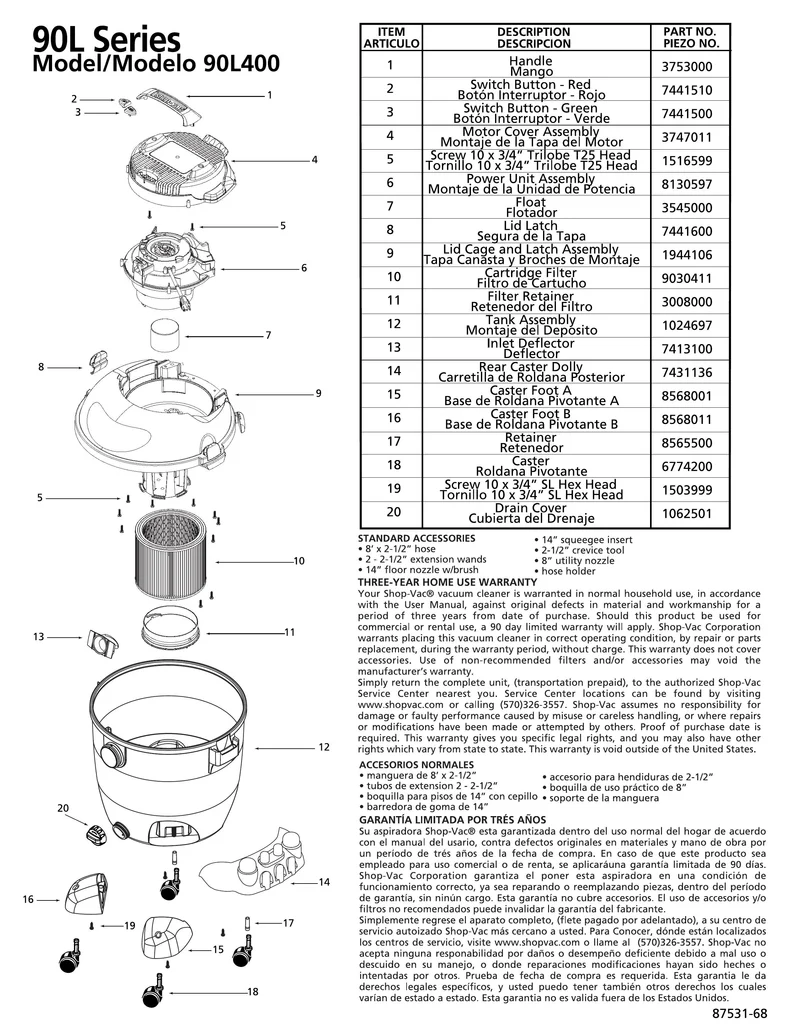 Shop-Vac Parts List for 90L400 Models (10 Gallon* Blue / Gray Vac w/ Rear dolly and Two Front Caster Feet)