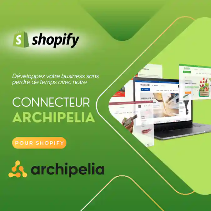 Connecteur Archipelia pour Shopify
