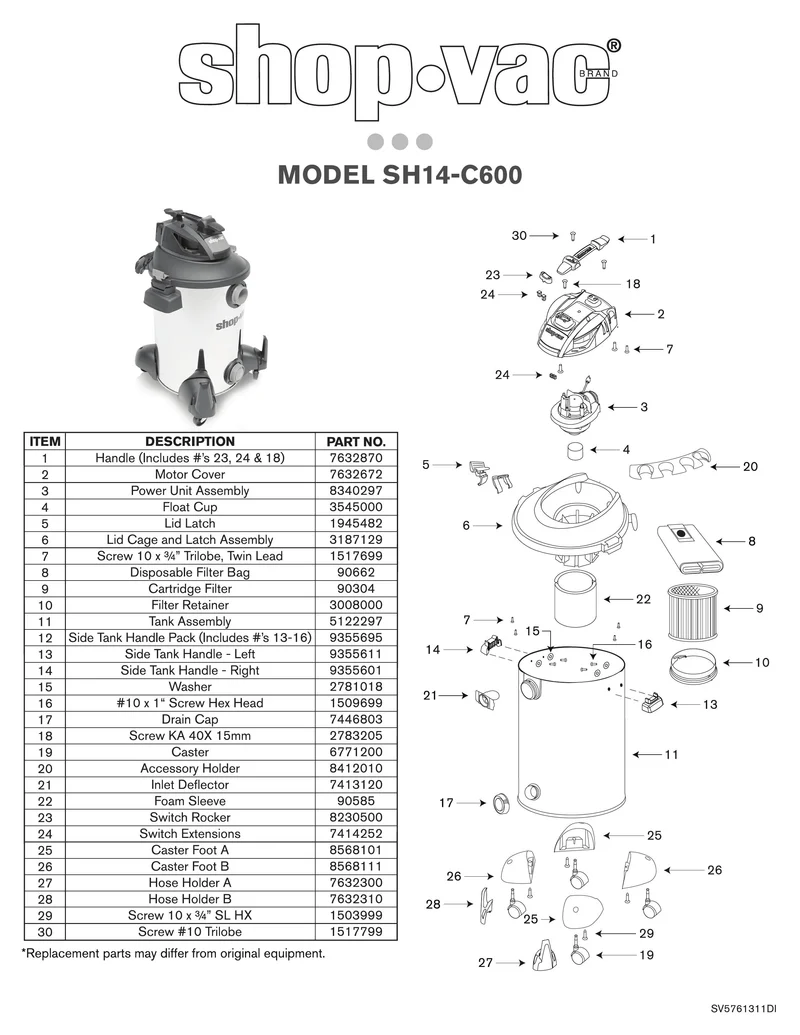 Shop-Vac Parts List for SH14-C600 Models (12 Gallon* 6.0 Peak HP** Stainless Steel Wet/Dry Vacuum)