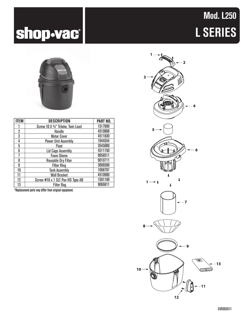 Shop-Vac Parts List for L250 Models (2.5 Gallon* Black / Red Portable Vac w/ Black Switch)