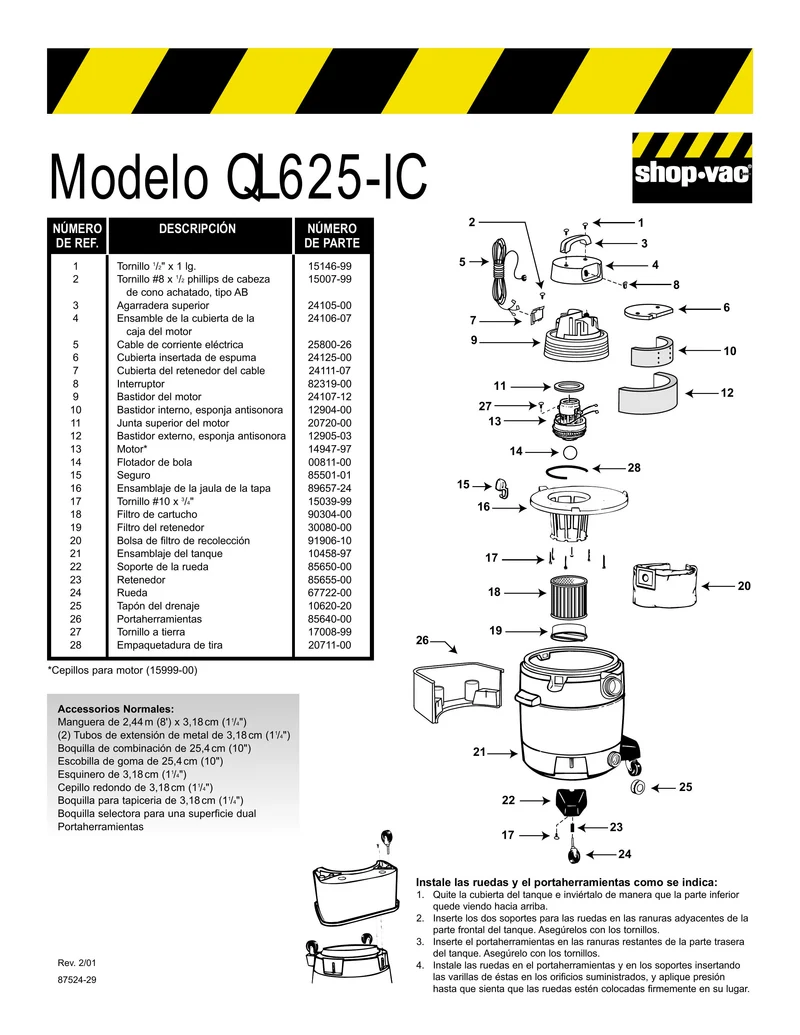 Shop-Vac Parts List for QL625IC Models (10 Gallon* Yellow / Black Industrial Vac)