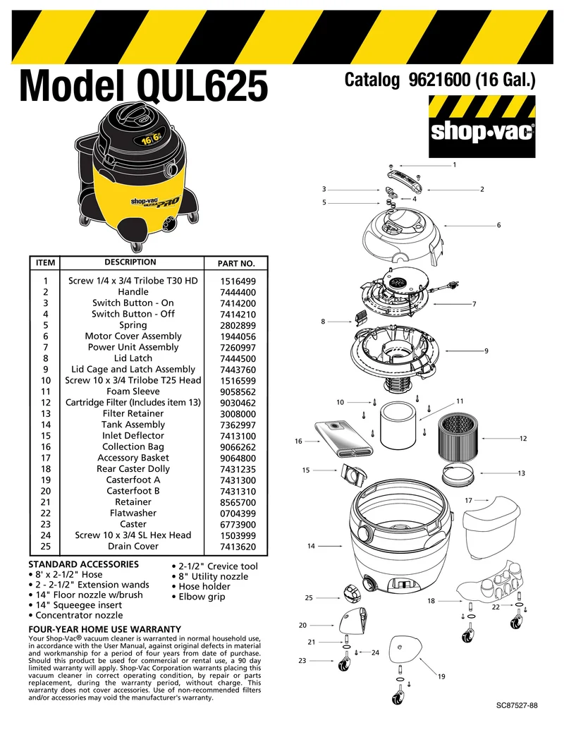 Shop-Vac Parts List for QUL625 Models (16 Gallon* Yellow / Black Vac)