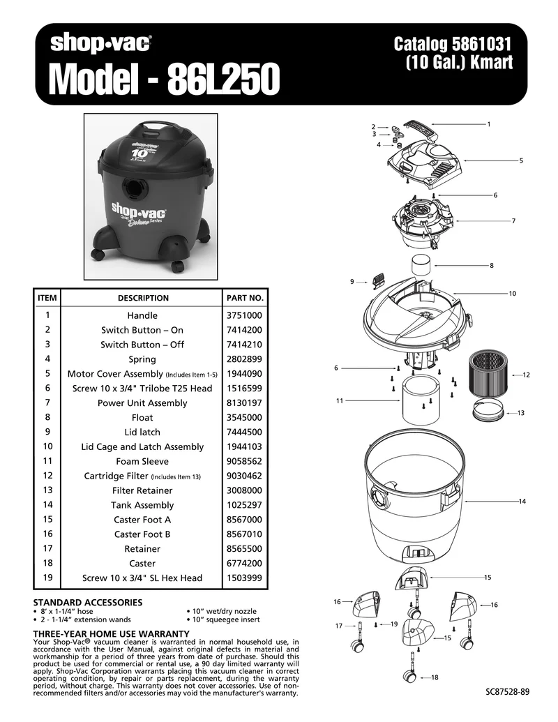 Shop-Vac Parts List for 86L250 Models (10 Gallon* Gray / Black Vac)