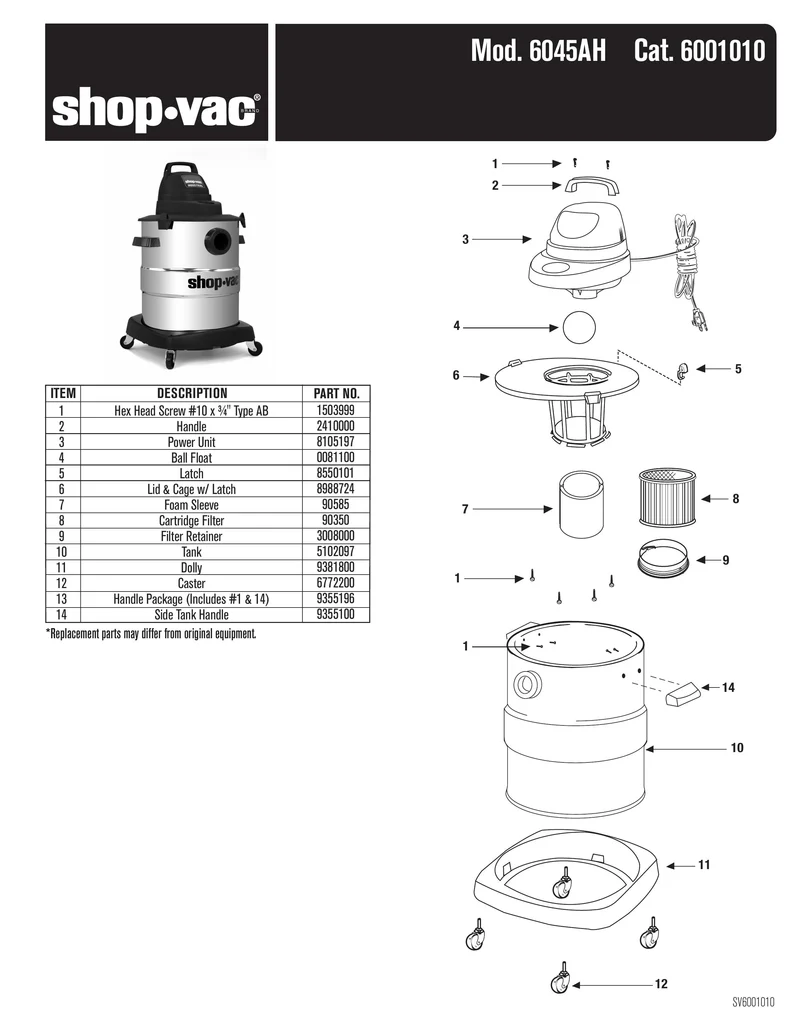 Shop-Vac Parts List for 6045AH Models (Shop-Vac 10 Gallon* 4.5 Peak HP** Stainless Steel Industrial Wet/Dry Vac)